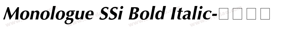 Monologue SSi Bold Italic字体转换